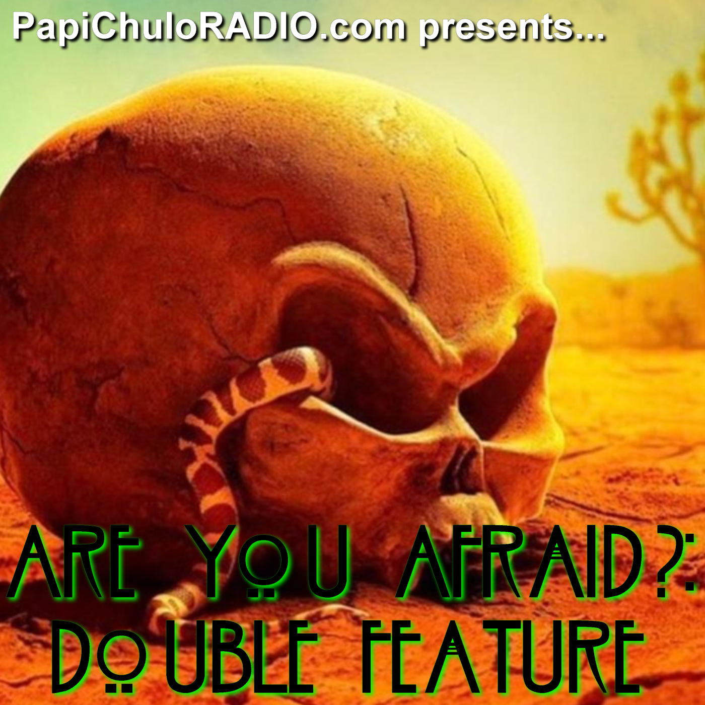 The Future Perfect – Are You Afraid?: Double Feature (Death Valley) [October 21, 2021]