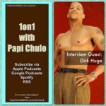 1on1 with Papi Chulo [Episodes 1-50]