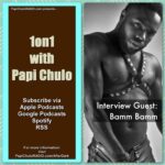 1on1 with Papi Chulo [Episodes 51-100]