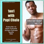 1on1 with Papi Chulo [Episodes 51-100]