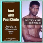 1on1 with Papi Chulo [Episodes 51-100]