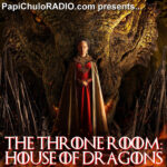 The Throne Room: HOUSE OF DRAGONS [Season 1]