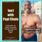 1on1 with Papi Chulo [Episodes 201-250]