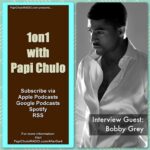 1on1 with Papi Chulo [Episodes 201-250]